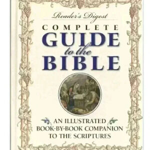 Complete Guide to the Bible by Reader's Digest Hardcover 1998